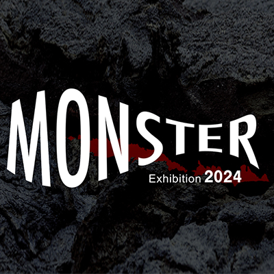 MONSTER Exhibition 2024公募